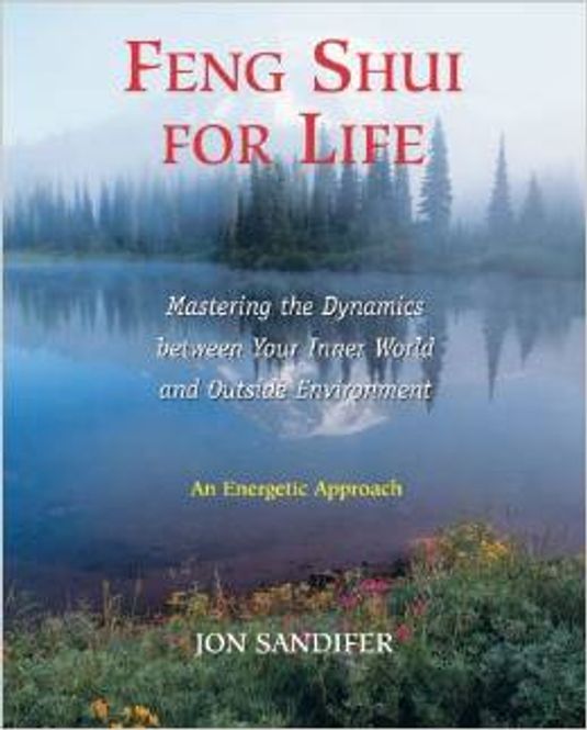 Hovedbilde Feng Shui for Life - Jon ...
