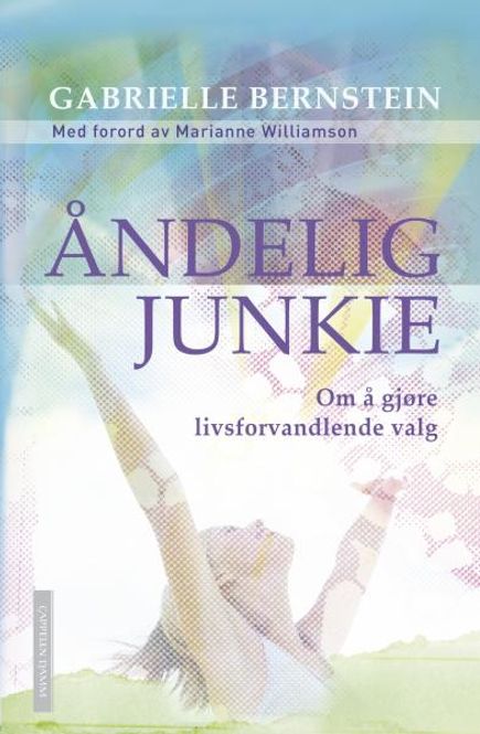 Hovedbilde Åndelig Junkie - Gabrielle ...